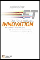 Fast Tract to Success Innovation (Fast Track) 013296483X Book Cover