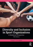 Diversity and Inclusion in Sport Organizations: A Multilevel Perspective 1138586951 Book Cover