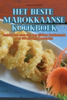 Het Beste Marokkaanse Kookboek 1836234554 Book Cover