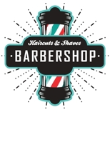 Haircuts and Shaves Barbershop Client book.: Hairstylist Client Data Organizer Log Book with Client Record Books Customer Information Barbers Large ... Customer Organizer Gifts 8.5"x11" ,150 pages 167288134X Book Cover