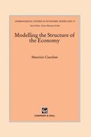 Modelling the Structure of the Economy 0412405504 Book Cover