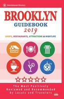 Brooklyn Guidebook 2019: Shops, Restaurants, Entertainment and Nightlife in Brooklyn, New York (City Guidebook 2019) 1722621117 Book Cover