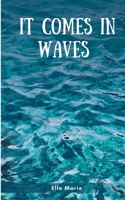 It Comes In Waves 9357619488 Book Cover