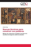 Nuevas Tecnicas Para Construir Con Palabras 3659033219 Book Cover