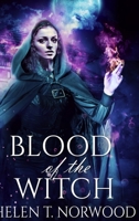 Blood Of The Witch: Large Print Hardcover Edition 1034025589 Book Cover