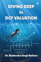 Diving deep in DCF Valuation B0FPLY3KZC Book Cover