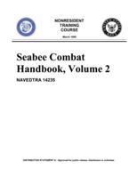 Seabee Combat Handbook, Volume 2 (NAVEDTRA 14235) 1998295796 Book Cover