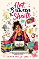 Hot Between The Sheets 1919073019 Book Cover