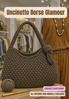 Uncinetto Borse Glamour (Italian Edition) B0H9VKTW4S Book Cover