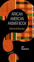 Science & Discovery: 325 Questions Drawn from the Expertise of Harvard's Du Bois Institute (African Answer Book) 0791032078 Book Cover