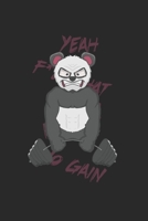 Panda Quotes Motivation Spruch Fitness Notizbuch: Panda Quotes Motivation Spruch Fitness als Geschenkidee als Planer Tagebuch Notizheft oder Notizblock 6x9 DIN A5 120 Seiten Blank 1677615842 Book Cover