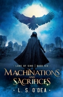 Machinations and Sacrifices 1942706871 Book Cover