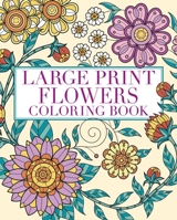 Large Print Flowers Coloring Book 1398850365 Book Cover