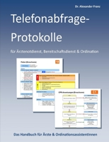 Anita-Telefonabfrage-Protokolle für Ärztenotdienst 129126597X Book Cover