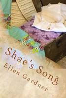 Shae's Song 1532824823 Book Cover
