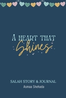 A Heart That Shines: Salah Story & Journal B0DXN4S57J Book Cover