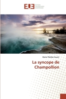 La syncope de Champollion 6138488105 Book Cover