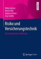 Risiko Und Versicherungstechnik: Eine Okonomische Einfuhrung 3658063076 Book Cover