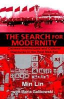 The Search For Modernity: Chinese Intellectuals and Cultural Discourse in the Post-Mao Era 0312217587 Book Cover