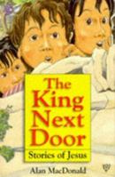 The King Next Door 0745938973 Book Cover