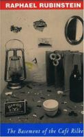 The Basement of the Cafe Rilke (The House of Outside Series , No 3) 1889097071 Book Cover