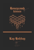 Honeycomb Kisses B0F7TXFW92 Book Cover