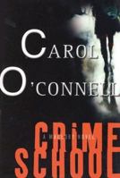 Crime School 0515135356 Book Cover