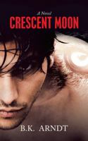 Crescent Moon 1546264515 Book Cover