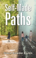 Self-Made Paths B0FL5QJN6W Book Cover