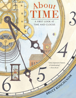 About Time: A First Look at Time and Clocks 0618396683 Book Cover