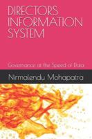 DIRECTORS INFORMATION SYSTEM: Governance at the Speed of Data B0G444MG4K Book Cover
