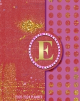 2020-2024 5 Year Monthly Planner: Initial Monogram Letter E 60 Months Calendar, 5 Year Agenda Schedule Organizer, Logbook and Personalized Journal 1707958173 Book Cover