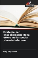 Strategie per l'insegnamento della lettura nella scuola primaria inferiore 620642054X Book Cover