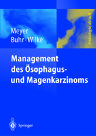 Management des Magen- und Ösophaguskarzinoms (Onkologie aktuell) 3540427988 Book Cover