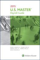 U.S. Master Payroll Guide: 2015 Edition 0808040022 Book Cover