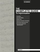 The Complete Guide To Improvisation Volume Four 0988397439 Book Cover