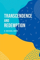 Transcendence and Redemption 1662446195 Book Cover