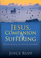 Jesus, Companion in My Suffering: Reflections for the Lenten Journey 164680192X Book Cover