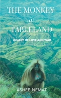 The Monkey at Tableland 9388762282 Book Cover