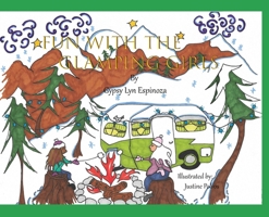 Fun With The Glamping Girls 0997448725 Book Cover