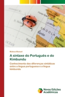 A sintaxe do Português e do Kimbundu (Portuguese Edition) 3639748190 Book Cover