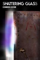 Shattering Glass 0989920208 Book Cover