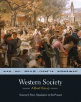 Western Society: A Brief History, Volume 2: From Absolutism to Present 0312683014 Book Cover