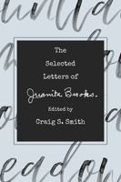 The Selected Letters of Juanita Brooks 1607816474 Book Cover