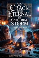 Wargames: The Dice That Broke the Realms: Wargames The Crack in the Eternal Book 2 B0GFW9YN4Y Book Cover