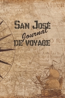 San Jos� Journal de Voyage: 6x9 Carnet de voyage I Journal de voyage avec instructions, Checklists et Bucketlists, cadeau parfait pour votre s�jour en San Jos� et pour chaque voyageur. 1699175756 Book Cover