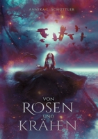 Von Rosen und Krähen 3754334174 Book Cover