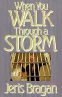 When You Walk Through a Storm 0816309361 Book Cover