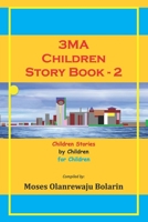 3MA Children Story Book 2 1312791276 Book Cover