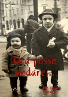 Ora posso andare... 0244974268 Book Cover